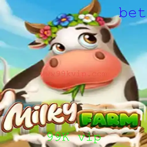 Descubra o Fascinante Mundo de MilkyFarm com '99K vip'