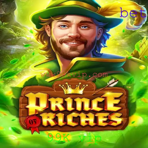 Descubra o Mundo de PrinceOfRiches: Regras do Jogo e Introdução ao 99K vip